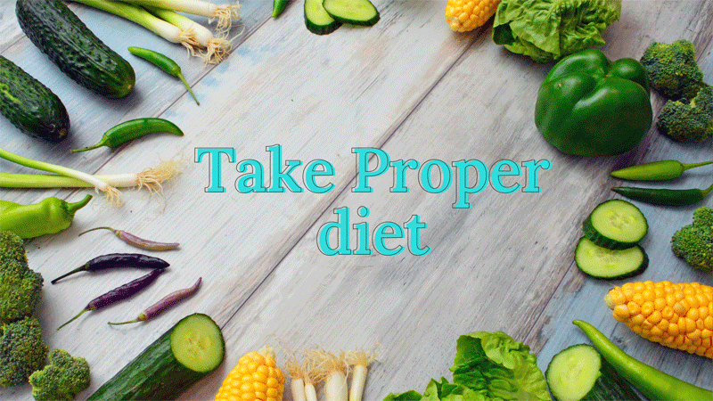 Take Proper Diet