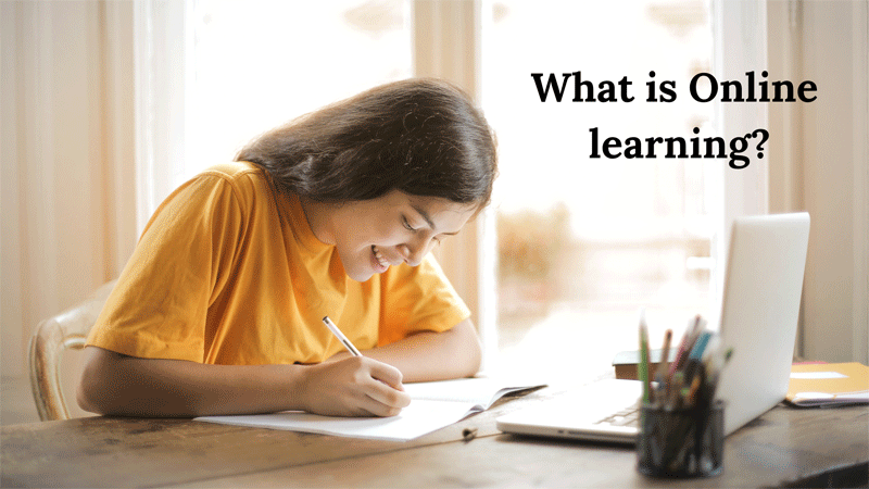 What is Online learning?